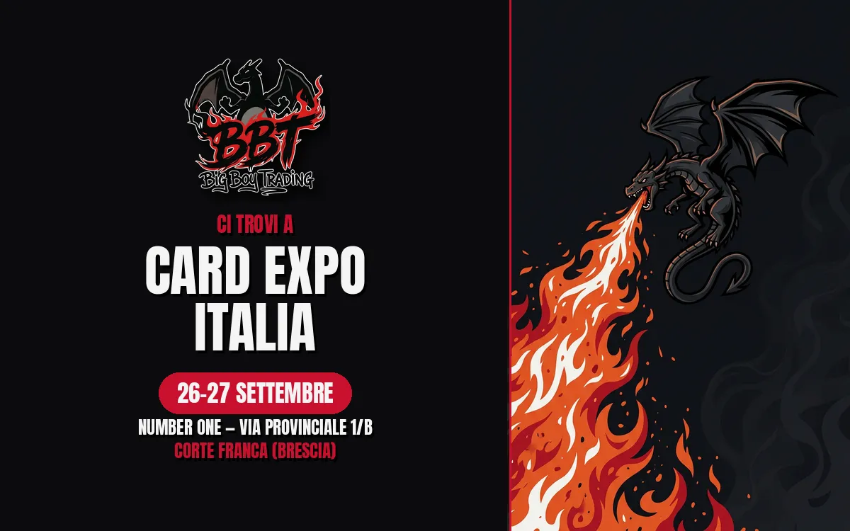 Card Expo Italia 2026 — BBT attending: 26-27 September, Number One, Corte Franca (Brescia)